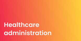 Healthcare administration